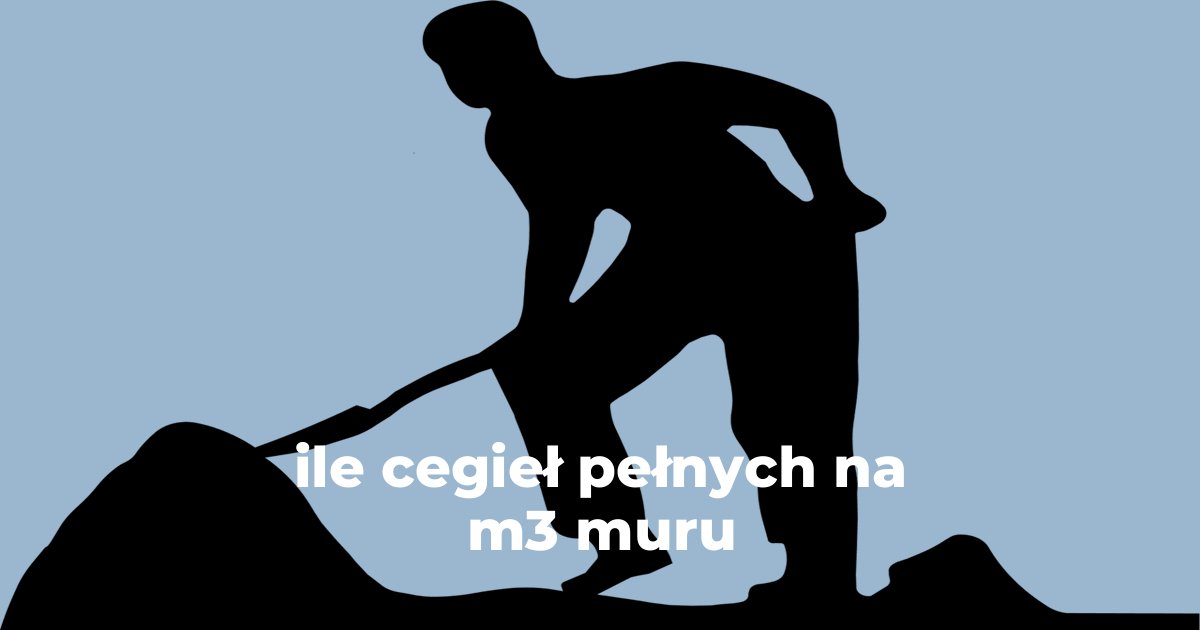 ile cegieł pełnych na m3 muru