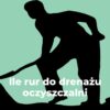Ile rur do drenażu oczyszczalni